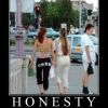 HONESTY HONESTY