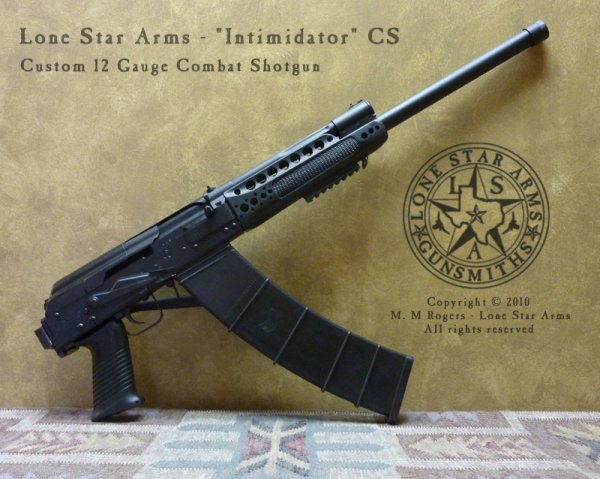 Lone Star Arms "Intimidator" CS  - Combat Shotgun 